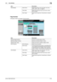 Page 101bizhub C360/C280/C2205-50
5.10 Scan Settings5
Page Number
Add page numbers to all pages of the document. [Text Details] [Text Color] Select the printing color from black, red, blue, 
green, yellow, cyan, or magenta.
[Text Size] Select the size (8 pt/10 pt/12 pt/14 pt) in which 
text is printed.
[Text Type] Select the font type from Times Roman or Helvet-
ica. Item Description
Item Description
[Starting Page Number] Specify the starting page number.
[Starting Chapter Number] Specify the starting chapter...