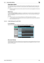 Page 110bizhub C360/C280/C2205-59
5.12 Communication Settings5
Check Dest. & Send
The specified fax number is compared with the remote fax number (CSI) and data is sent only when those 
fax numbers match. If they do not match, the communication will fail; therefore preventing a sending error.
Reference
-To check the destination and send, the fax number of this machine must be registered with the recipi-
ents fax machine.
Select Line
If 2 units of the Fax Kit FK-502 are installed, you can select [Line 1] or [Line...