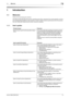 Page 13bizhub C360/C280/C2201-2
1.1 Welcome1
1 Introduction
1.1 Welcome
Thank you for purchasing this machine.
This Users Guide describes the functions, operating instructions, precautions for correct operation, and sim-
ple troubleshooting guidelines of this machine. In order to obtain maximum performance from this product 
and use it effectively, please read this Users Guide as necessary.
1.1.1 Users guides
Printed manual Overview
[Quick Guide Copy/Print/Fax/Scan/Box Opera-
tions]This manual describes...