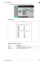 Page 154bizhub C360/C280/C2208-9
8.2 Common lists8
2Configure the Paper Tray and Simplex/Duplex settings, and then press [Start].
Print sample
Information included in the list
Item Description
[No.] Program destination number.
[Name] Name representing the program group registered.
[Address Book] Address book registration number.
Downloaded From ManualsPrinter.com Manuals 