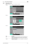 Page 182bizhub C360/C280/C2209-13
9.2 One-Touch/User Box Registration9
9.2.6 Address Book - FTP
Register FTP destinations. To register a new destination, press [New].
1/3 page
2/3 page
3/3 page
Item Description
[No.] Press [No.], and then enter the registration number of the destination be-
tween 1 and 2,000. Press [OK] without entering any number to register the 
smallest number available.
[Name] Use the touch panel to enter the name to be registered in the address book 
using up to 24 characters.
Downloaded...