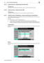 Page 191bizhub C360/C280/C2209-22
9.2 One-Touch/User Box Registration9
9.2.15 Create User Box - Bulletin Board User Box (G3)
dReference
For details on creating Bulletin Board User Boxes, refer to the [Users Guide Box Operations].
9.2.16 Create User Box - Relay User Box (G3)
dReference
For details on creating the Relay User Box, refer to the [Users Guide Box Operations].
9.2.17 Limiting Access to Destinations - Apply Levels/Groups to Destinations
Apply a reference permission level to a destination. Log in as a...