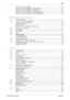 Page 3bizhub C360/C280/C220Contents-2
Check Job - Check Job Settings ..................................................................................................... 3-15
Check Job - Check Job Settings - Destination Settings ................................................................. 3-15
Check Job - Check Job Settings - Scan Settings ........................................................................... 3-15
Check Job - Check Job Settings - Original Settings...