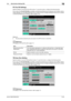 Page 221bizhub C360/C280/C22010-25
10.4 Administrator Settings (G3)10
PC-Fax RX Settings
Specify whether to use the PC-Fax RX function. To use the function, configure the following items.
If two units of the Fax Kit FK-502 are installed, and [Individual Receiving Line Setup] is set to [ON] in Admin-
istrator Settings, you can select either [Fax Line 1] or [Fax Line 2] to configure settings for each line. For details 
on [Individual Receiving Line Setup], refer to page 10-19.
Reference
-The documents received by...