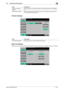 Page 226bizhub C360/C280/C22010-30
10.4 Administrator Settings (G3)10
Function Settings
Multi Line Settings
Select the communication method for the extension line from three options: TX and RX, RX Only, and TX Only. [Number of RX Call 
Rings]Set the number of incoming call rings in the range between 0 and 15 (Default: 
2).
[Line Monitor Sound] Set this item to ON to hear the line sound from a speaker during communi-
cation through the extension line. Item Description
Item Description
[PC-FAX TX Setting] Specify...