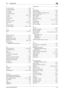 Page 293bizhub C360/C280/C22014-3
14.1 Index by item14
F
Fax active screen ...................................................... 9-25
Fax header settings
 ................................................... 5-67
Fax retransmit
 ........................................................... 5-68
Fax settings
 ............................................................. 11-29
F-code transmission
 ..................................................5-66
File path...