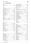 Page 295bizhub C360/C280/C22014-5
14.2 Index by button14
14.2 Index by button
Numerics
1-Sided ...................................................................... 5-37
2-Sided
 ...................................................................... 5-37
A
Access ......................................................................... 3-3
Accessibility
 ................................................................ 3-3
Action when TSI User Box is not set.
 ......................10-26
Activity Report...