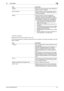 Page 39bizhub C360/C280/C2203-11
3.2 Touch panel3

Displays the history of the jobs sent by fax or scan.
The job that is transferred or relayed to another device upon reception of fax data, also appears in the Job 
History of [Send].[Redial] Select a job of which the status is set to [Waiting To 
Redial], to perform redialing.
[Check Job Set.] Press this button to check the settings of the se-
lected job. Press either [ Back] or [Forward ] 
to check the settings.
[Detail] Press this button to check the...