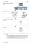 Page 59bizhub C360/C280/C2205-8
5.1 Operation flow5
Reference
-If the optional Security Kit SC-507 is installed, and [Security Details] − [Password Copy] is set to [Yes] 
in Administrator Settings, when scanning an original with a password embedded, a message prompting 
you to enter a password appears. Press [Password], enter the password, and then press [OK]. On the 
screen that reappears, press [Begin Authentication] to start sending.
-If the optional Security Kit SC-507 is installed, and [Security Details] −...