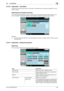 Page 100bizhub C360/C280/C2205-49
5.10 Scan Settings5
5.10.12 Application - Annotation
Scanned and saved document data can be printed or transmitted with an image of the date/time or an an-
notation number.
Selecting the Annotation User Box
To use the Annotation User Box function, scanned data must be saved in the Annotation User Box in ad-
vance. Annotation numbers are specified for each User Box. Select the User Box to save the data.
Reference
-To use the Annotation User Box, it must be registered in advance....