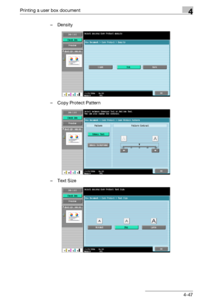 Page 182Printing a user box document4
C4514-47 –Density
– Copy Protect Pattern
–Text Size
Downloaded From ManualsPrinter.com Manuals 