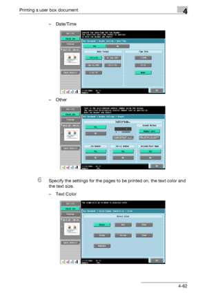 Page 197Printing a user box document4
C4514-62 –Date/Time
–Other
6Specify the settings for the pages to be printed on, the text color and 
the text size.
– Text Color
Downloaded From ManualsPrinter.com Manuals 