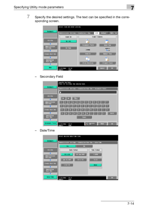 Page 306Specifying Utility mode parameters7
C4517-14
7Specify the desired settings. The text can be specified in the corre-
sponding screen.
– Secondary Field
–Date/Time
Downloaded From ManualsPrinter.com Manuals 