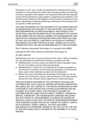 Page 6Introduction
C451x-5 Permission to use, copy, modify and distribute this software and its docu-
mentation for any purpose and without fee is hereby granted, provided that 
the above copyright notice appears in all copies and that both that copyright 
notice and this permission notice appear in supporting documentation, and 
that the name of CMU and The Regents of the University of California not be 
used in advertising or publicity pertaining to distribution of the software with-
out specific written...