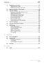 Page 17Introduction
C451x-16 7.4 Registering user boxes  ..................................................................... 7-6
Registering user boxes  ................................................................... 7-7
Registering annotation user boxes  ............................................... 7-11
7.5 Maximum Number of User Boxes .................................................. 7-18
7.6 User Box Settings  ........................................................................... 7-20...