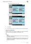 Page 246Sending a user box document5
C4515-44 – On the North American (inch) model:
– On the European (metric) model:
5Touch [OK].
6Touch [Close], and then touch [Close] in the next screen that appears.
Header/Footer (Application)
Headers or footers can be inserted on all pages. The contents of the header/
footer must be previously registered in Administrator mode.
!
Detail 
For details on registering headers/footers, refer to the User’s Guide [Net-
work Scanner Operations].
Headers/footers use registered...