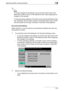 Page 318Specifying Utility mode parameters7
C4517-26
2
Note 
To cancel changes to the settings, touch the menu item name in the 
Bookmark screen to return to the selected screen without applying the 
changes to the settings.
To finish specifying settings in the Utility mode, press the [Utility/Counter] 
key. Otherwise, exit the Utility mode by touching [Close] in each screen 
until the screen for the Copy, Fax/Scan or User Box mode appears.
Document Hold Setting
Select whether or not documents are automatically...