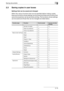 Page 48Saving documents2
C4512-13
2.3 Saving copies in user boxes
Settings that can be saved and changed
Within the various functions that can be specified before making copies, 
there are functions whose settings can be saved and there are functions that 
cannot be saved but can be set when printing. The functions whose settings 
can be saved and those that can be changed are listed below.
Function typeFunctionCan be savedCan be set when 
printing
Number of copies ×o
Paper tray selectiono×
Output tray...