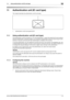 Page 255bizhub C652/C652DS/C552/C552DS/C45211-2
11.1 Using authentication unit (IC card type)11
11 Authentication unit (IC card type)
This chapter describes the authentication unit (IC card type).
1. Authentication unit (IC card type) AU-201
11.1 Using authentication unit (IC card type)
The authentication unit (IC card type) is an IC card authentication  system that reads the IC card to perform 
personal authentication. Using this system, you can perform authentication with an IC card to log in to this 
machine...