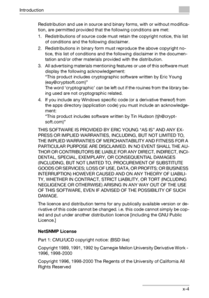 Page 5Introduction
C550x-4 Redistribution and use in source and binary forms, with or without modifica-
tion, are permitted provided that the following conditions are met:
1. Redistributions of source code must retain the copyright notice, this list 
of conditions and the following disclaimer.
2. Redistributions in binary form must reproduce the above copyright no-
tice, this list of conditions and the following disclaimer in the documen-
tation and/or other materials provided with the distribution.
3. All...