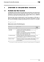 Page 24Overview of the User Box functions1
C5501-2
1 Overview of the User Box functions
1.1 Available User Box functions
The User Box functions allow document data to be saved on the internal hard 
disk of the machine and later printed. Documents that can be saved are data 
scanned for copying and saved scan data. To save data to a box, create the 
box, and then save the data to the specified box.
The saved data can be printed, sent by e-mail, forwarded to an FTP site, or 
sent to a computer. By using the User...