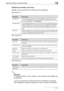 Page 308Specifying Utility mode parameters7
C5507-11 Registering annotation user boxes
Settings can be specified for the following when registering.
New screen 1/3
New screen 2/3
New screen 3/3
2
Reminder 
If “Password Rules” is set to “Enable”, only a password with 8 digits can 
be specified.
If a user box password containing less than 8 characters has already 
been registered, change the password so that it contains 8 characters 
ParameterDescription
User Box No. The next available user box number is...