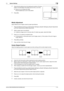 Page 162bizhub C652/C652DS/C552/C552DS/C4527-14
7.1 System Settings7
4Check that the distance from the starting print position of the test 
pattern to the left edge of the paper (b) is 3.0 mm (+/-0.5 mm).
%Press [+] or [-] to adjust the width. 
Press the [Start] key to print a test pattern.
5Press [OK].
Media Adjustment
Adjust defective print images caused by paper type features.
1Press the [Utility/Counter] key ö [Administrator Settings] ö [System Settings] ö [Expert Adjustment] 
ö [Printer Adjustment] ö [Media...