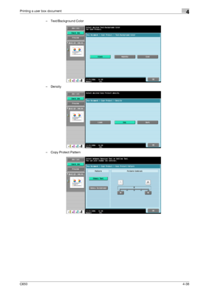 Page 139C6504-38
Printing a user box document4
– Text/Background Color
–Density
– Copy Protect Pattern
Downloaded From ManualsPrinter.com Manuals 