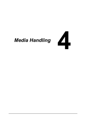Page 32Media Handling
Downloaded From ManualsPrinter.com Manuals 