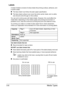 Page 73Media Types 5-6
Labels
A sheet of labels consists of a face sheet (the printing surface), adhesive, and 
a carrier sheet:
„The face sheet must follow the plain paper specification.
„The face sheet surface must cover the entire carrier sheet, and no adhe-
sive should come through on the surface.
You can print continuously with label sheets. However, this could affect the 
media feed, depending on the media quality and printing environment. If 
problems occur, stop the continuous printing and print one...