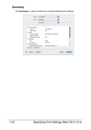 Page 49Specifying Print Settings (Mac OS X 10.4) 1-42
Summary
The Summary is used to check the currently selected print settings.
Downloaded From ManualsPrinter.com Manuals 