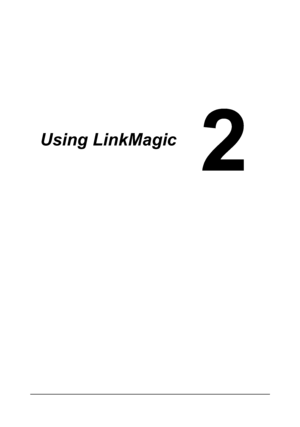 Page 84Using LinkMagic
Downloaded From ManualsPrinter.com Manuals 