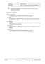 Page 35Specifying Print Settings (Mac OS X 10.4) 1-28
No warning message will be displayed if options cannot be used 
together are selected.
Common buttons
„? (Help button)
This displays help information about the Print dialog box.
„PDF
Click this button to select the PDF menu. The print output can be saved 
as a PDF file or faxed.
„Preview
Click this button to view a preview image of the printout, to check that the 
print options are set correctly.
„Cancel
Click this button to close the Print dialog box...