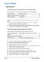 Page 107Original Media 3-26
Original Media
Specifications
Documents that can be placed on the original glass
The following types of documents can be placed on the original glass.
Observe the following precautions when placing a document on the original 
glass.
„Do not place objects weighing more than 3 kg (6.6 lb) on the original 
glass; otherwise the glass may be damaged.
„Do not press down extremely hard on a book spread on the original glass; 
otherwise the original glass may be damaged.
Documents that can be...