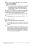 Page 126Making Advanced Copies5-7
4To print color copies, press the Start-Color key. To print monochrome 
copies, press the Start-B&W key.
Scanning of the document begins.
In order to perform duplex (double-sided) copying or collated (Sort) 
copying with 2in1 copying, specify the necessary settings before 
performing step 4. For details, refer to “Setting Duplex (Dou-
ble-Sided) Copying” on page 5-11 and “Setting Collated (Sort) 
Copying” on page 5-13.
5When NEXT PAGE? appears in the message window, place the...