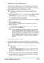 Page 148Scanning With the Machine6-15
Selecting From the Address Book
The speed dial destinations and group dial destinations registered on this 
machine are saved in the address book. Follow the procedure described 
below to specify an address (e-mail address, FTP address or SMB address) 
from the address book as the recipient of the scan data.
This feature is available only if data has been registered in the 
address book.
1With the main screen or Can Use AddressBook displayed, press the 
AddressBook key four...