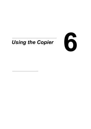 Page 1016Using the Copier
Downloaded From ManualsPrinter.com Manuals 