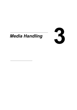 Page 533Media Handling
Downloaded From ManualsPrinter.com Manuals 