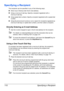 Page 124Specifying a Recipient 110
Specifying a Recipient
The recipients can be specified in any of the following ways.
„Direct input: Directly enter the E-mail address.
„Using a one-touch dial key: Specify a recipient registered with a 
one-touch dial key.
„Using speed dial numbers: Specify a recipient registered with a speed dial 
number.
„Using the phone book functions: List or search for recipients registered as 
one-touch dial keys or speed dial numbers, and then select a recipient.
Directly Entering an...