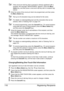 Page 130Registering Recipients 116
If the one-touch dial key that is pressed is already registered with a 
recipient, the message “REGISTERED!” appears. Press the Menu 
Select key, and then press a one-touch dial key with no recipient reg-
istered.
5Enter the name of the one-touch dial to be programmed, and then press 
the Menu Select key.
Text up to 20 characters long can be entered for the name.
For details on entering/editing text and the characters that can be 
entered, refer to “Entering Text” on page...