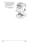 Page 222Tray 2 208
2Lift the machine and place it on 
top of Tray 2 to make sure that 
the positioning pins on Tray 2 
correctly fit into the holes in the 
bottom of the machine.
Be sure to place Tray 2 
on a level surface.
Downloaded From ManualsPrinter.com Manuals 