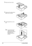 Page 76Loading Media 62
3Remove the lid from Tray 2.
4Press down the media pressure 
plate to lock it into place.
5Load the paper face up in the 
tyay.
Do not load above the 
100% line. Up to 500 
sheets (80 g/m
2 [22 lb]) of 
plain paper can be 
loaded into the tray at 
one time.
Face up
100%
75
50
Downloaded From ManualsPrinter.com Manuals 