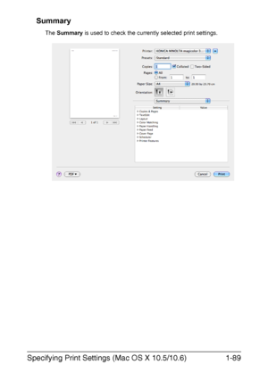 Page 104Specifying Print Settings (Mac OS X 10.5/10.6)1-89 Summary
The Summary is used to check the currently selected print settings.
Downloaded From ManualsPrinter.com Manuals 