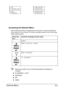 Page 112Ethernet Menu3-3 Accessing the Network Menu
Use the following series of keystrokes at the printer to access the Network 
menu options on your printer. This menu provides access to all of the config-
urable network items.
Restart the printer if any of the following Ethernet settings are 
changed.
zIP-ADDRESS - AUTO
zBONJOUR
zIPP
zSNMP Press this 
key . . .(until) the message window reads...
READY
MENU SPECIAL PAGES
MENU NETWORK
IP ADDRESS
MENU
CONSUMABLE USAGE
MENU
INTERFACE
SPEED/DUP/NEG.
10M/FULL/OFF...