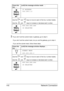 Page 123Network Connection 4-6
3If you don’t set the subnet mask or gateway, go to step 5.
If you don’t set the subnet mask, but you set the gateway, go to step 4.
If you set the subnet mask, follow these steps.
IP ADDRESS
192.168.1.2
Use the   and   keys to move to each of the four number triplets. 
Use the   and   keys to increase or decrease each number.
xxx.xxx.xxx.xxx
IS SELECTED
Press this 
key...(until) the message window displays . . .
SUBNET MASK
255.255.255.0
Use the   and   keys to move to each of the...