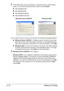 Page 129Network Printing 4-12
2In the URL field in the next dialog box, enter the printer’s network path-
name in one of the following formats, and then choose Next: 
„http://ipaddress/ipp
„ipp://ipaddress/ipp
„http://ipaddress:80/ipp
„http://ipaddress:631/ipp
If your system cannot connect to the printer, the following message appears:
„Windows Server 2003/XP—“Windows cannot connect to the printer. 
Either the printer name was typed incorrectly, or the specified printer 
has lost its connection to the server....