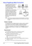 Page 139About PageScope Web Connection 5-2
About PageScope Web Connection
This chapter provides information on 
PageScope Web Connection, an 
HTTP (HyperText Transfer Proto-
col)-based web page that resides in 
your printer and that you can access 
using your Web browser.
This page gives you instant access to 
printer status and the most frequently 
used printer configuration options. 
Anyone on your network can access 
the printer using their web browser 
software. In addition, with the proper 
password, you...