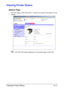 Page 148Viewing Printer Status5-11
Viewing Printer Status
System Page
From this page, printer information, counters and support information can be 
viewed. 
All of the information displayed on the System page is read only.
Downloaded From ManualsPrinter.com Manuals 