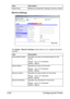 Page 167Configuring the Printer 5-30
Machine Settings
The System - Machine Settings window allows you to configure the follow-
ing items:Clear button Resets all configuration settings to previous values.
Item Description
Administrator Name Specifies the name of the administrator for the 
printer.
Range: Up to 127 characters
Default: [Blank]
Device Name Specifies the name of the printer.
Range: Up to 127 characters
Default: [Blank]
Device Location Specifies the setup location for the printer.
Range: Up to 127...