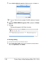 Page 45Printer Setup Utility Settings (Mac OS X 10.3) 1-30
5Select KONICA MINOLTA magicolor 3730 (xx:xx:xx) in the Name list.
xx:xx:xx refers to the last six digits of the MAC address (in hexadeci-
mal).
6Check that KONICA MINOLTA magicolor 3730 is selected in the Model 
Name list.
7Click Add.
The new printer appears in the Printer List screen.
IP Printing Setting
1Connect the machine to an Ethernet network.
2Open Printer Setup Utility, which can be accessed by clicking Startup 
Disk, then Applications, then...